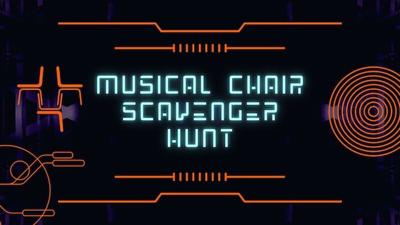 Musical Chair Scavenger Hunt